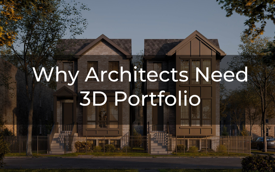 Why Architects Need 3D Portfolio