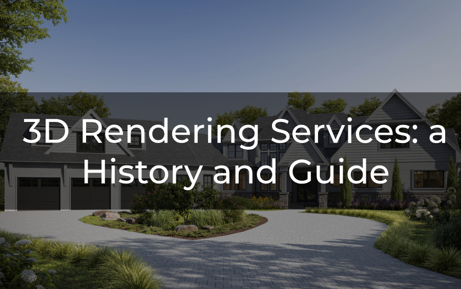 3D Rendering Services: a History and Guide