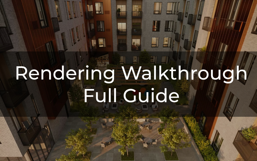3D Rendering Walkthrough Full Guide