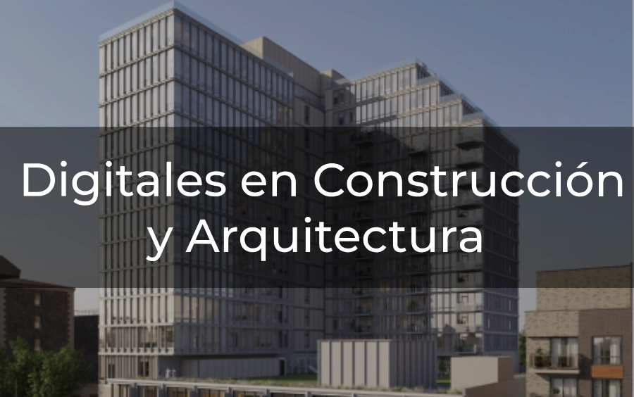 Gemelos Digitales en Construcción y Arquitectura